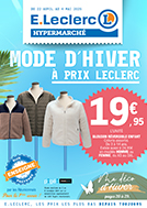 Catalogue E.Leclerc Réunion. MODE D’HIVER À PRIX LECLERC (TEXTILE). Du 22 Avril Au 4 Mai 2025.