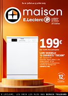 Catalogue E.Leclerc Réunion. Spécial Espace Maison Éléctroménager Technologie (MAISON). Du 1 Juillet Au 13 Juillet 2025.