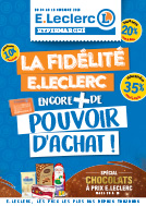 Catalogue E.Leclerc Réunion. La fidélité E.Leclerc : encore + de pouvoir d
