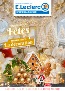 Catalogue E.Leclerc Réunion. Destination Fêtes : Prochain arrêt la décoration (DÉCORATION). Du 4 Novembre Au 23 Novembre 2025.