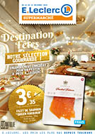 Catalogue E.Leclerc Réunion. Destination Fêtes: notre sélection gourmande ! (EXPRESS). Du 12 Décembre Au 31 Décembre 2025.