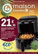 Catalogue E.Leclerc Réunion. SPÉCIAL ESPACE MAISON ÉLECTROMÉNAGER TECHNOLOGIE (MAISON). Du 6 Octobre Au 18 Octobre 2026.